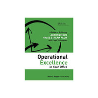 Taylor & francis inc Operational Excellence in Your Office (häftad, eng)