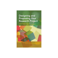 American Psychological Association Designing and Proposing Your Research Project (häftad, eng)