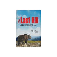 First Edition Design Publishing Last Kill (inbunden, eng)