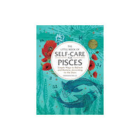 Adams Media Corporation The Little Book of Self-Care for Pisces (inbunden, eng)