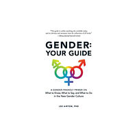 Adams Media Corporation Gender: Your Guide (häftad, eng)