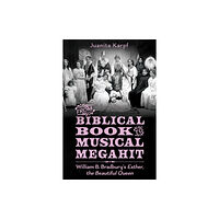 University Press of Mississippi From Biblical Book to Musical Megahit (häftad, eng)