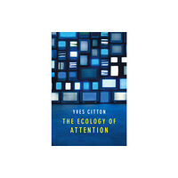 John Wiley And Sons Ltd The Ecology of Attention (häftad, eng)