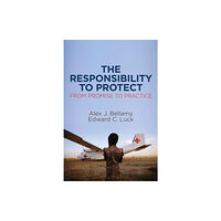 John Wiley And Sons Ltd The Responsibility to Protect (inbunden, eng)