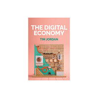 John Wiley And Sons Ltd The Digital Economy (häftad, eng)