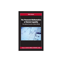 Taylor & francis inc The Financial Mathematics of Market Liquidity (inbunden, eng)