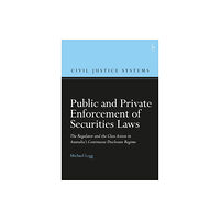 Bloomsbury Publishing PLC Public and Private Enforcement of Securities Laws (inbunden, eng)