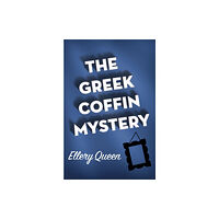 Open Road Media The Greek Coffin Mystery (häftad, eng)