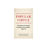 Manchester university press Popular Virtue (inbunden, eng)