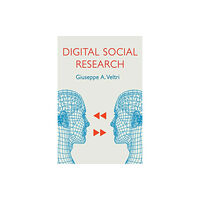 John Wiley And Sons Ltd Digital Social Research (häftad, eng)