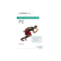 Hodder Education My Revision Notes: WJEC and Eduqas GCSE PE (häftad, eng)