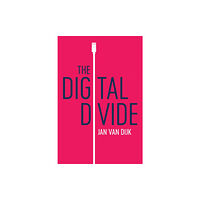 John Wiley And Sons Ltd The Digital Divide (häftad, eng)