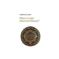 John Wiley And Sons Ltd What is Latin American History? (häftad, eng)