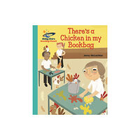 Rising Stars UK Ltd Reading Planet - There's a Chicken in my Bookbag - Turquoise: Galaxy (häftad, eng)