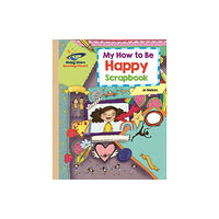 Rising Stars UK Ltd Reading Planet - My How to Be Happy Scrapbook - Gold: Galaxy (häftad, eng)