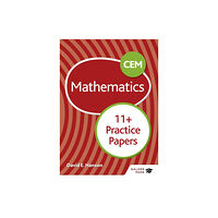 Hodder Education CEM 11+ Mathematics Practice Papers (häftad, eng)