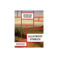 University of Minnesota Press Allotment Stories (häftad, eng)