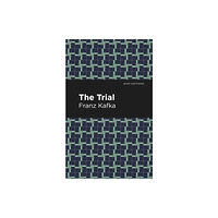 Mint Editions The Trial (inbunden, eng)