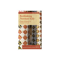 Manchester university press Rethinking Norman Italy (inbunden, eng)