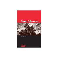 Manchester university press Daniel Calparsoro (häftad, eng)