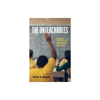 University of Minnesota Press The Unteachables (häftad, eng)