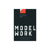 University of Minnesota Press Modelwork (häftad, eng)