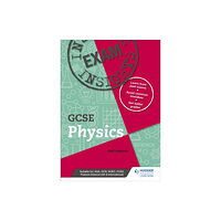 Hodder Education Exam Insights for GCSE Physics (häftad, eng)