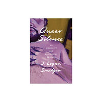 University of Minnesota Press Queer Silence (häftad, eng)