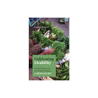 University of Minnesota Press Cultivating Livability (häftad, eng)