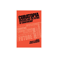 Manchester university press Curatopia (häftad, eng)