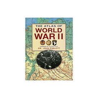 Skyhorse Publishing The Atlas of World War II (häftad, eng)