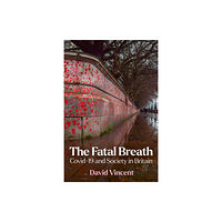 John Wiley And Sons Ltd The Fatal Breath (inbunden, eng)