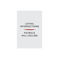 John Wiley And Sons Ltd Lethal Intersections (häftad, eng)