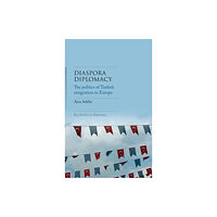 Manchester university press Diaspora Diplomacy (inbunden, eng)