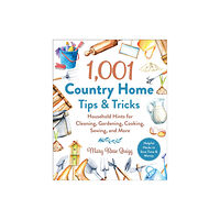 Skyhorse 1,001 Country Home Tips & Tricks (inbunden, eng)