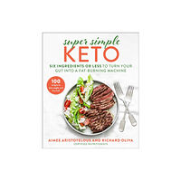 Skyhorse Publishing Super Simple Keto (inbunden, eng)