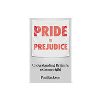 Manchester university press Pride in Prejudice (häftad, eng)