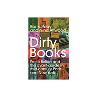 Manchester university press Dirty Books (inbunden, eng)