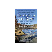 Skyhorse Revelations on the River (inbunden, eng)