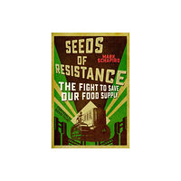 Skyhorse Publishing Seeds of Resistance (häftad, eng)