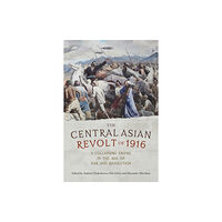 Manchester university press The Central Asian Revolt of 1916 (häftad, eng)