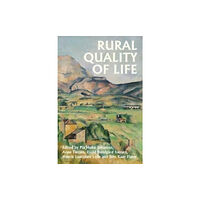 Manchester university press Rural Quality of Life (inbunden, eng)