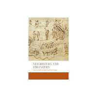 Manchester university press Neighbours and Strangers (häftad, eng)