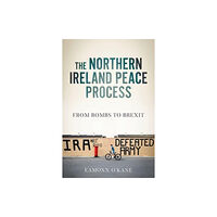 Manchester university press The Northern Ireland Peace Process (häftad, eng)