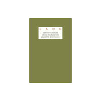 Landmark Trust Jeanette Winterson: LAND (inbunden, eng)