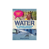 Hachette Children's Group Question It!: Water (häftad, eng)