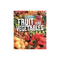 Hachette Children's Group Fact Cat: Healthy Eating: Fruit and Vegetables (häftad, eng)