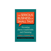 Berrett-Koehler Publishers The Serious Business of Small Talk (häftad, eng)