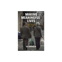 University of Pennsylvania Press Making Meaningful Lives (häftad, eng)