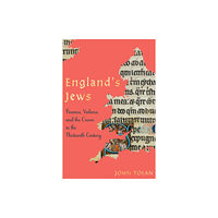 University of Pennsylvania Press England's Jews (inbunden, eng)